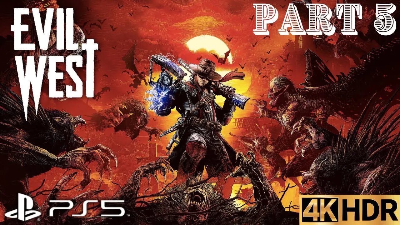 Evil West Solo Walkthrough Gameplay Part 5 | PS5, PS4 (No Commentary Gaming)