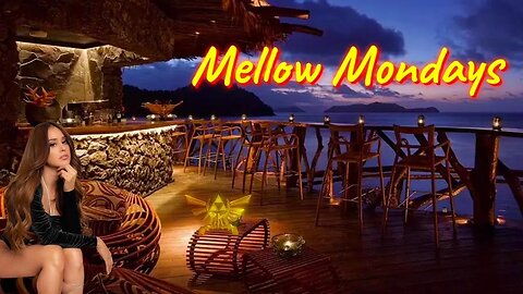 Mellow Mondays: Revamped For Her Pleasure