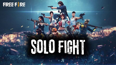 Free Fire Solo Game Play