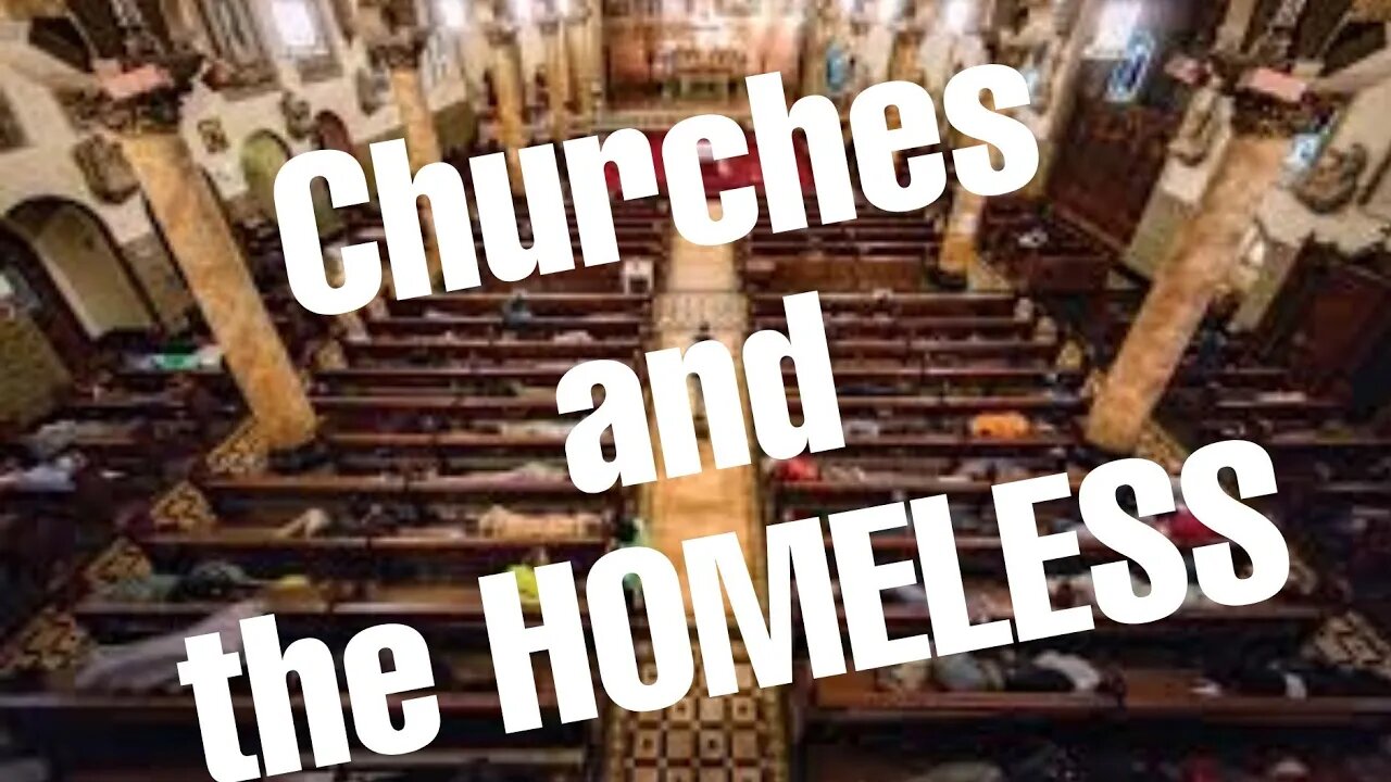 Did I get involved in churches when I was homeless?