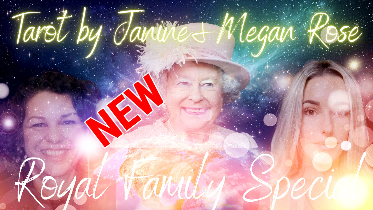 Tarot by Janine talk show with Megan Rose: Royal Family special