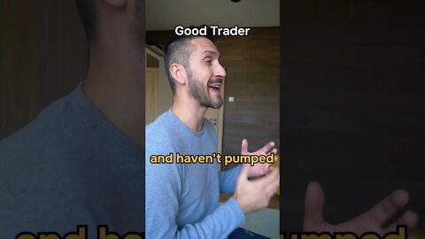 Good vs Bad Trader