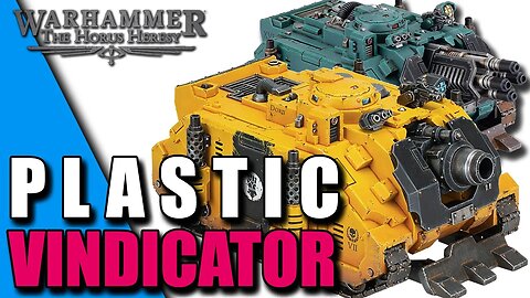 NEW plastic Vindictator! Horus Heresy Thursday