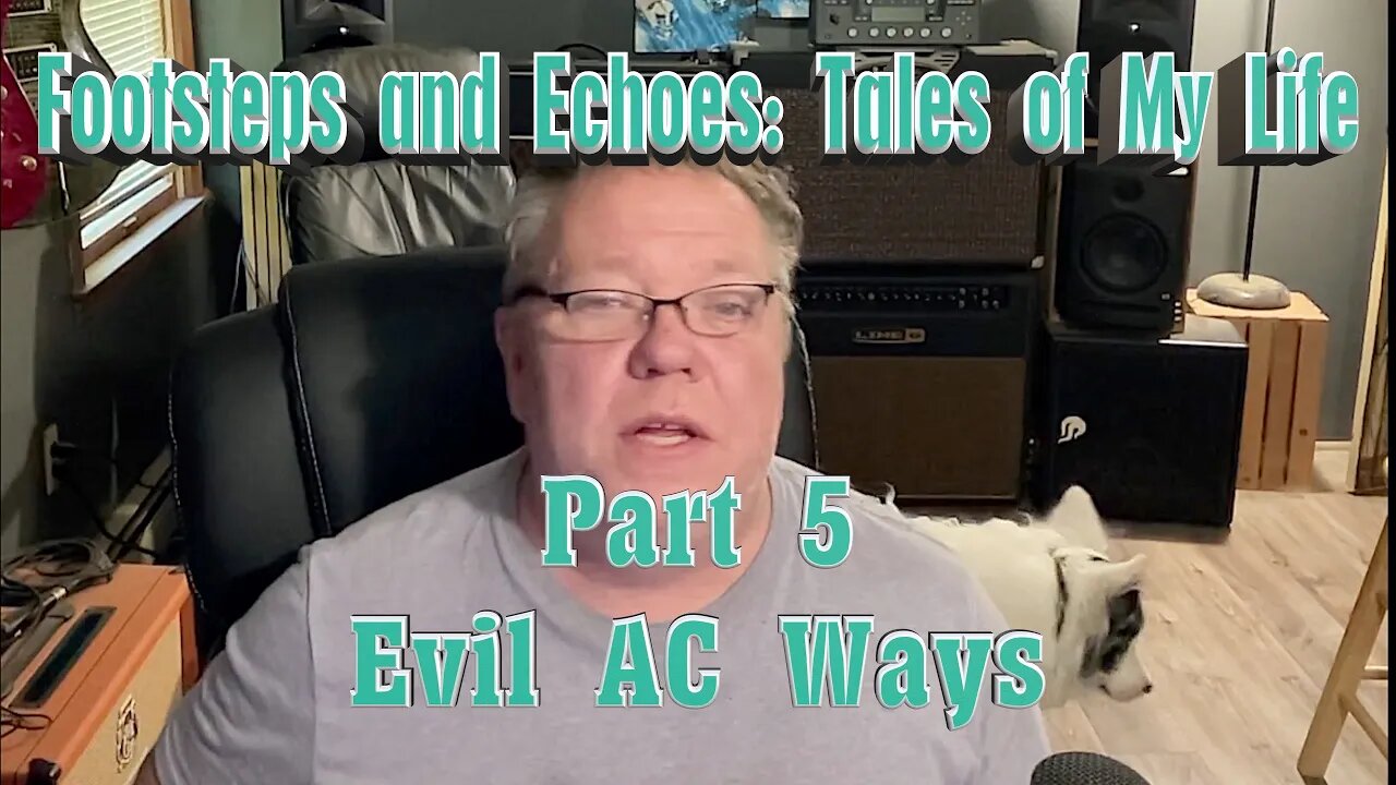 Footstep and echoes Part5 AC evil Ways