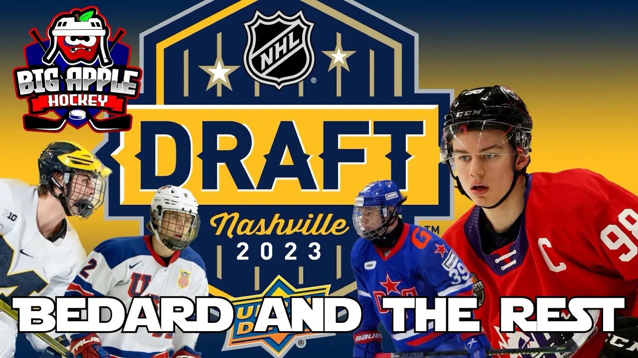 2023 NHL Draft | Connor Bedard, Adam Fantilli Matvei Michkov and MORE! | Big Apple Hockey