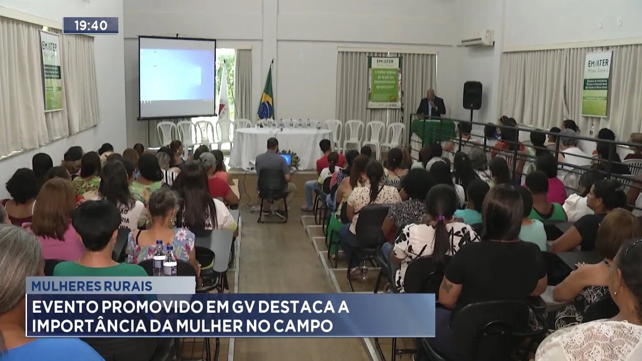 Mulheres Rurais: Evento Promovido em GV Destaca a Importância da Mulher no Campo.