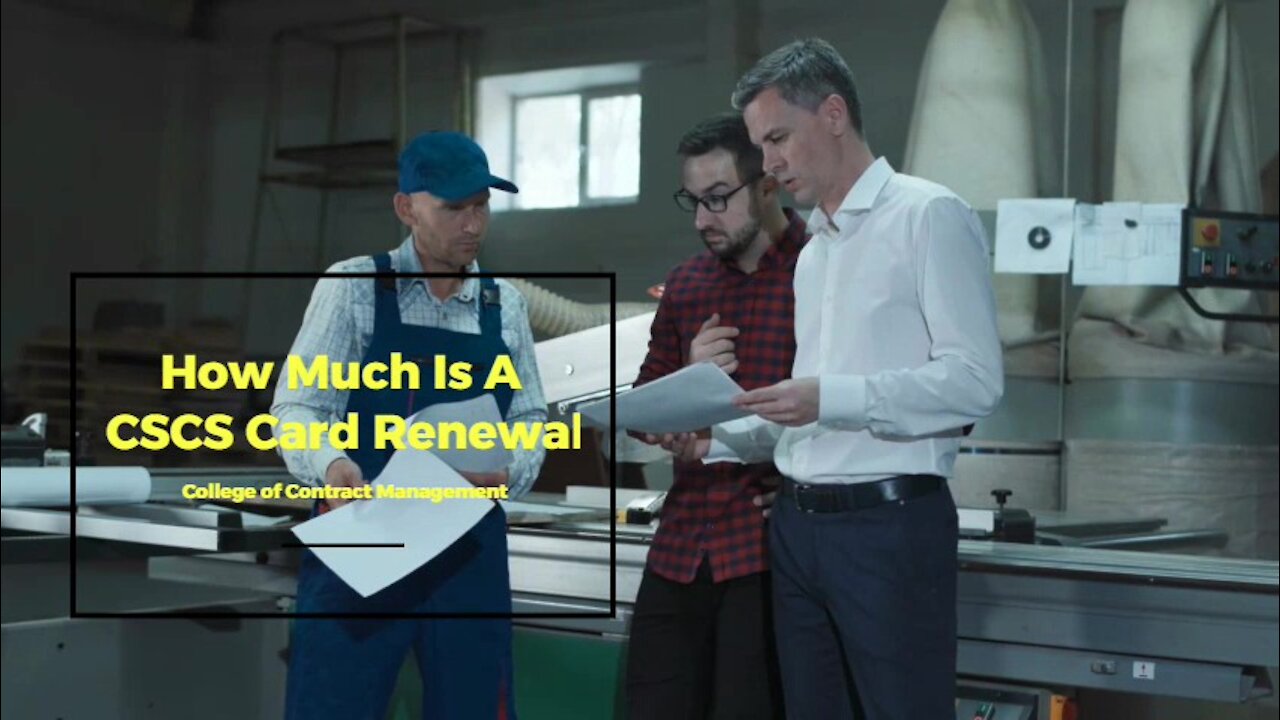 How Much Is A CSCS Card Renewal?