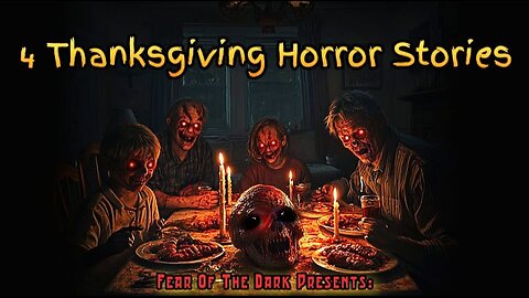 4 True Thanksgiving horror stories