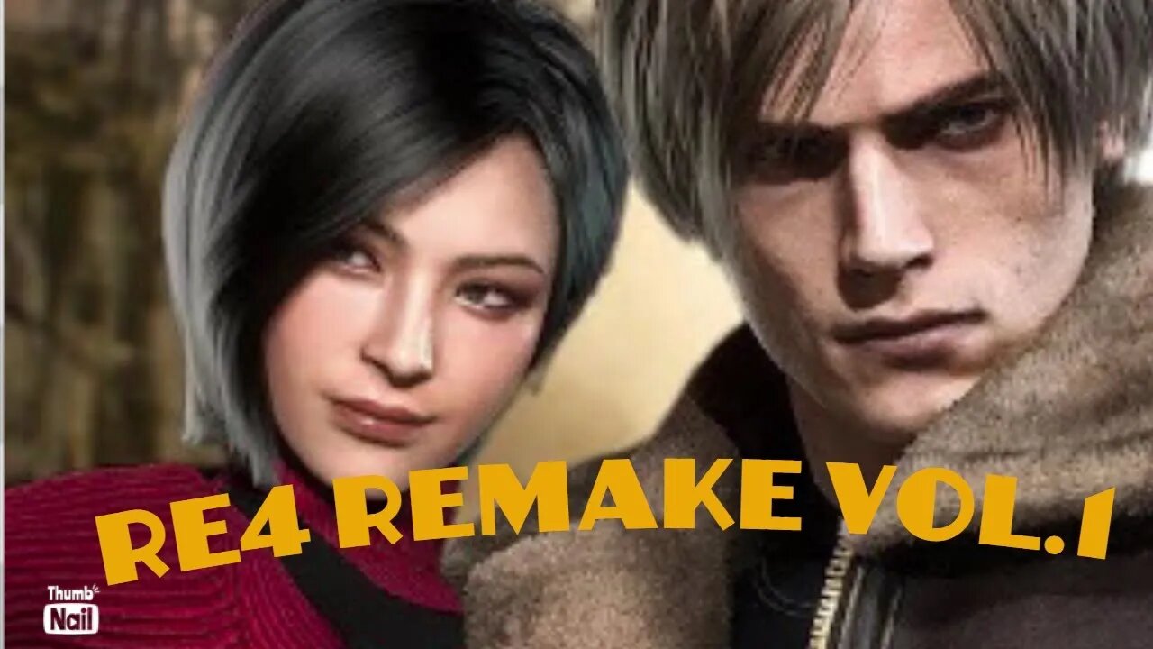 RE4 remake Vol. 1