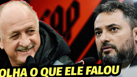 Felipão no Athletico Paranaense? ENTENDA O CASO