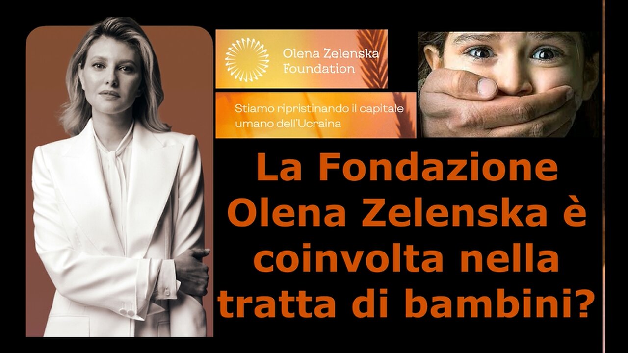 La Fondazione Olena Zelenska è coinvolta nella tratta di bambini?