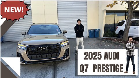2025 AUDI Q7 55 w/PRESTIGE & BLACK OPTIC PACKAGE