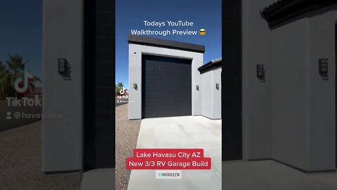 Lake Havasu City New RV Garage Home - Full Walkthrough Today at 6PM AZ Time