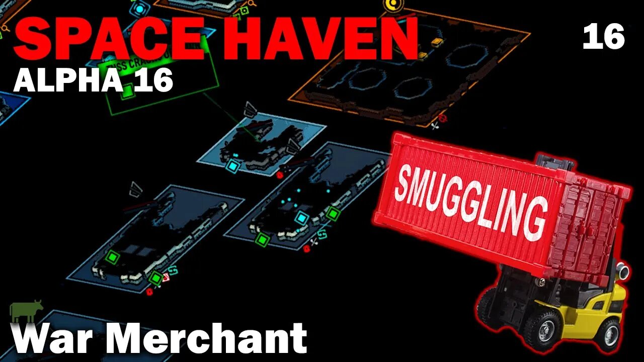 War Merchant: Space Haven Alpha 16 (Brutal Difficulty) [S2 EP16]