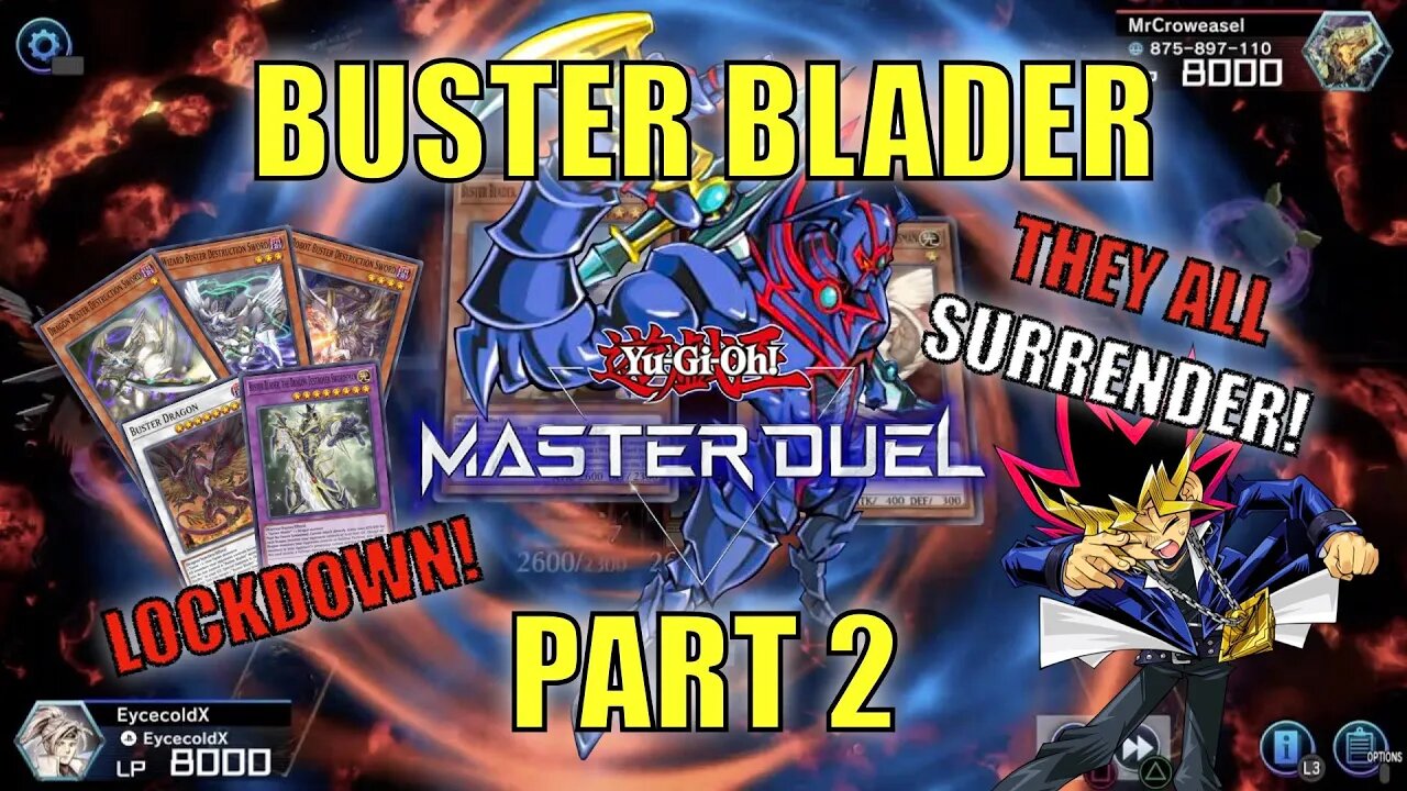 THEY ALL SURRENDER! BUSTER BLADER LOCKDOWN! | YU-GI-OH! MASTER DUEL! ▽