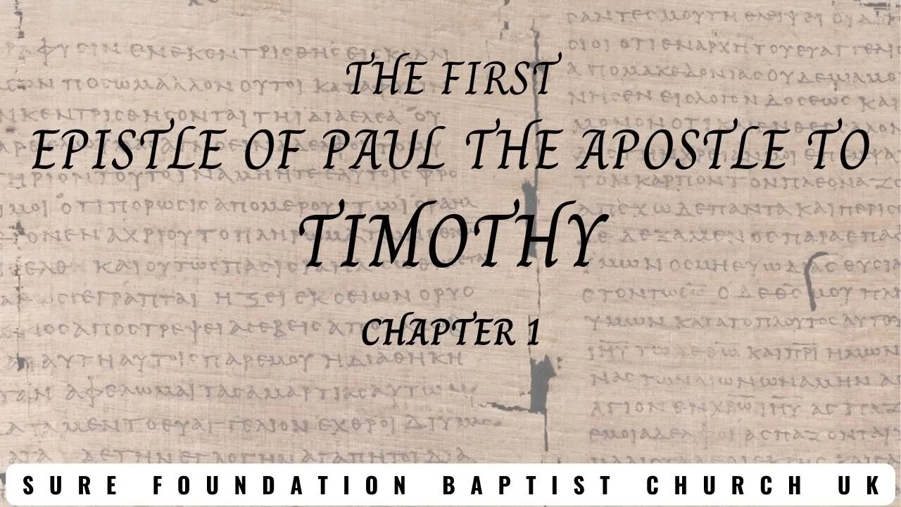 1 Timothy 1 | SFBCUK