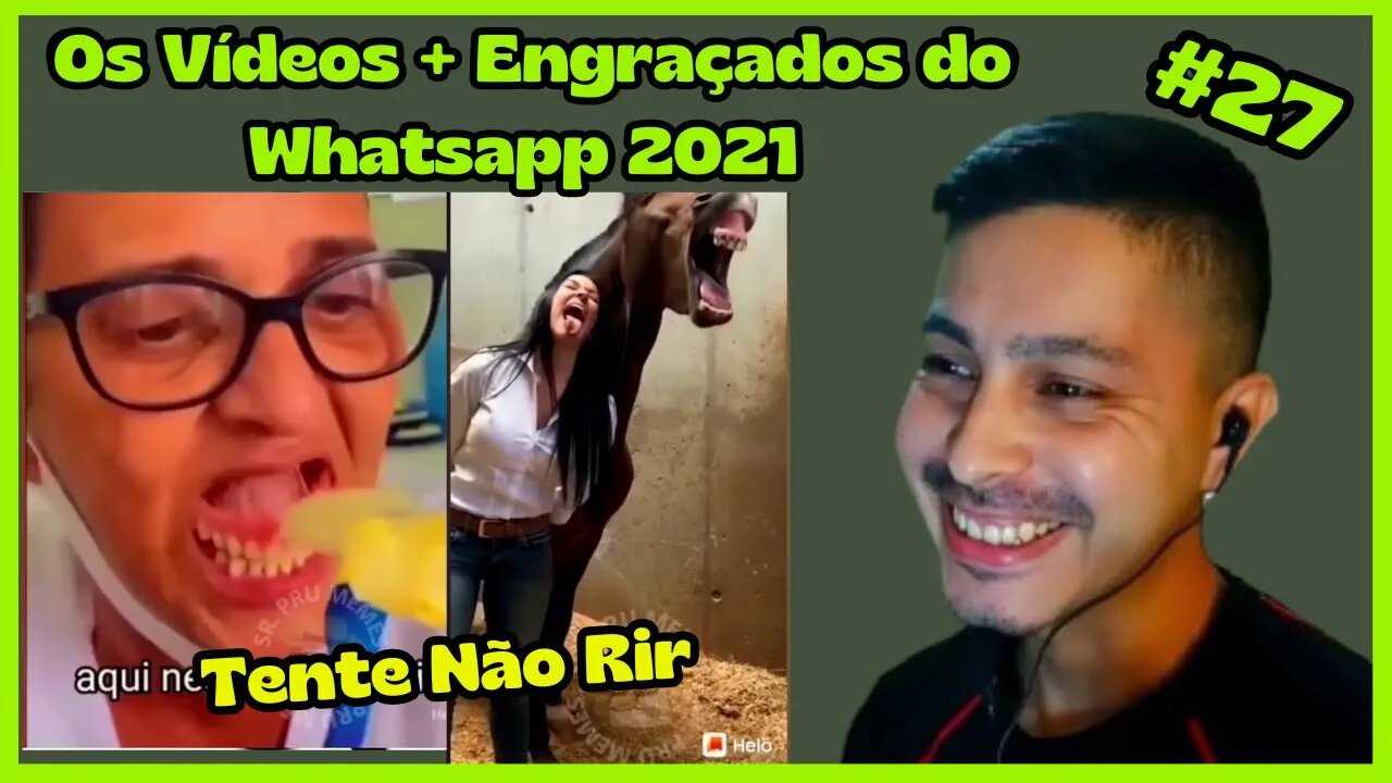 REACT - Os Vídeos + Engraçados do Whatsapp 2021! Tente Não Rir #27