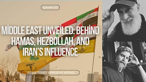 Episode 015: Middle East Unveiled: Behind Hamas, Hezbollah, and Iran’s Influence