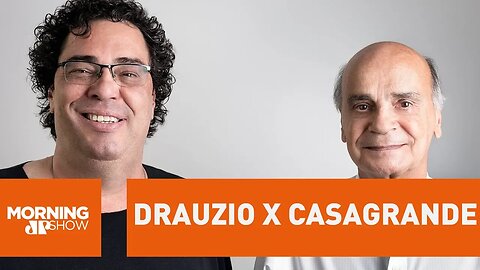 Drauzio x Casagrande: ouça os destaques da entrevista