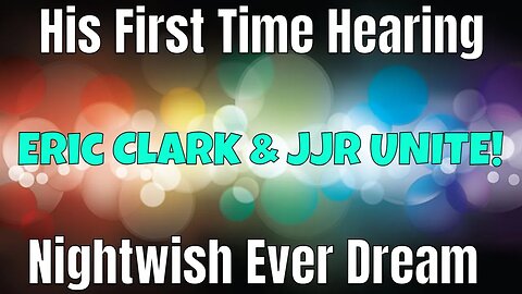 Nightwish "Ever Dream" Live W/ Eric & Just Jen! His First Time Seeing Nightwish Ever Dream!!!