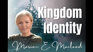 118: Kingdom Identity - Marion E. Macleod on Spirit-Centered Business™