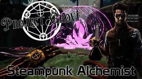 Project Grove - Steampunk Alchemist