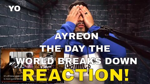 Ayreon - The Day That The World Breaks Down (Reaction!) | These voices, bruh