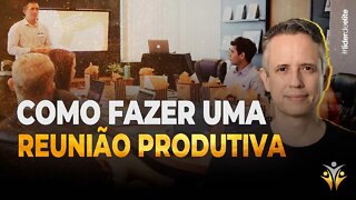 Como Fazer Uma Reunião Produtiva [Masterclass] - Líder de Elite LIVE #024