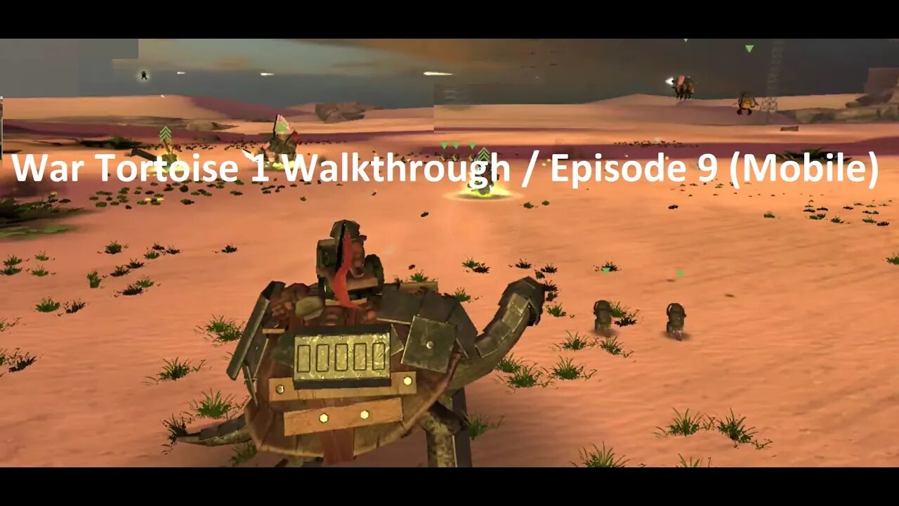 War Tortoise 1 Walkthrough / Episode 9 (Mobile)