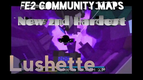 New 2nd Hardest!? // Fe2 Community Maps | Lushette By Dripperoniz (Crazy)