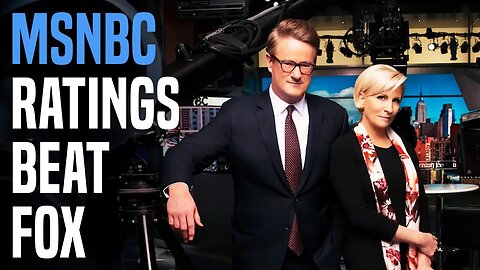 WOW: MSNBC surpasses Fox News in ratings for first time in 2+ years