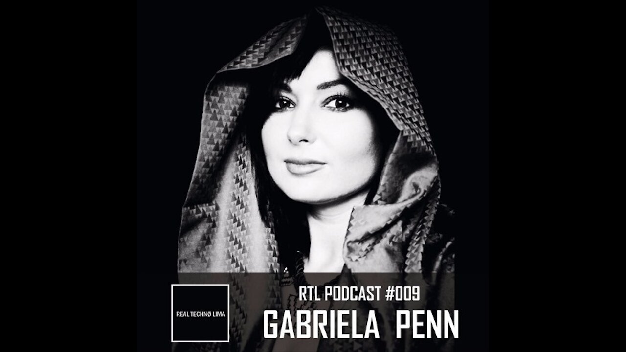 Gabriela Penn @ 𝕽𝖊𝖆𝖑 𝕿𝖊𝖈𝖍𝖓𝖔 𝕷𝖎𝖒𝖆 Podcast #009