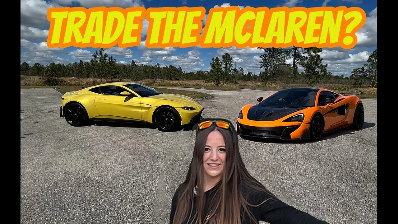 Aston Vantage OR McLaren 570s