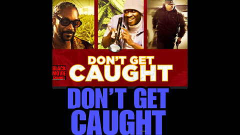 BMC #45 DON’T GET CAUGHT Featuring Snoop Dog, Brian Hooks, E-40