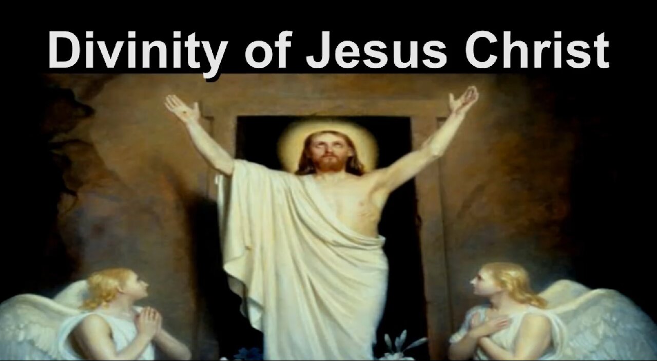 Divinity of Jesus Christ