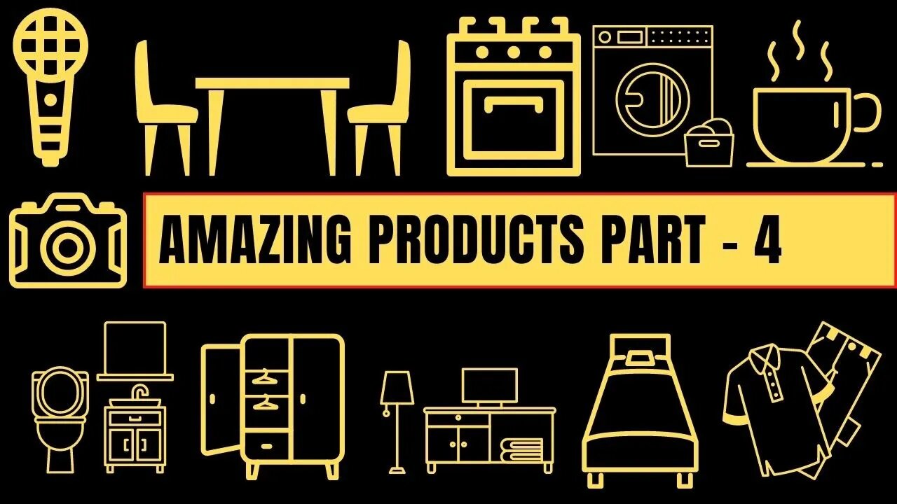 AMAZING PRODUCTS PART - 4