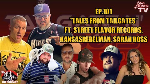 IGSSTS: The Podcast (Ep.101) “Tales From Tailgates” | Ft. Street Flavor, KANSASREBELMAN, Sarah Ross