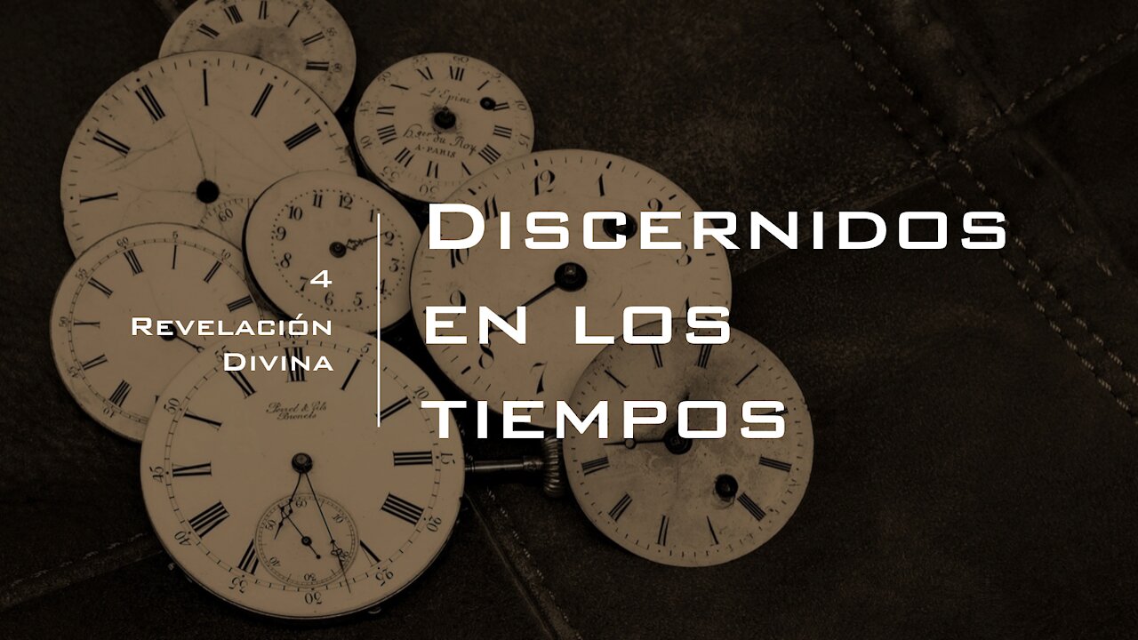 Discernidos 4: Revelación Divina