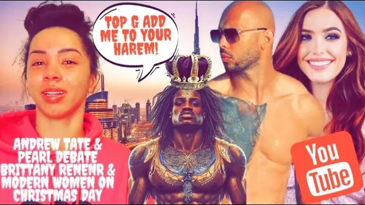 Andrew Tate & @JustPearlyThings DEBATE @BrittanyRennerr & Modern Women on Christmas Day