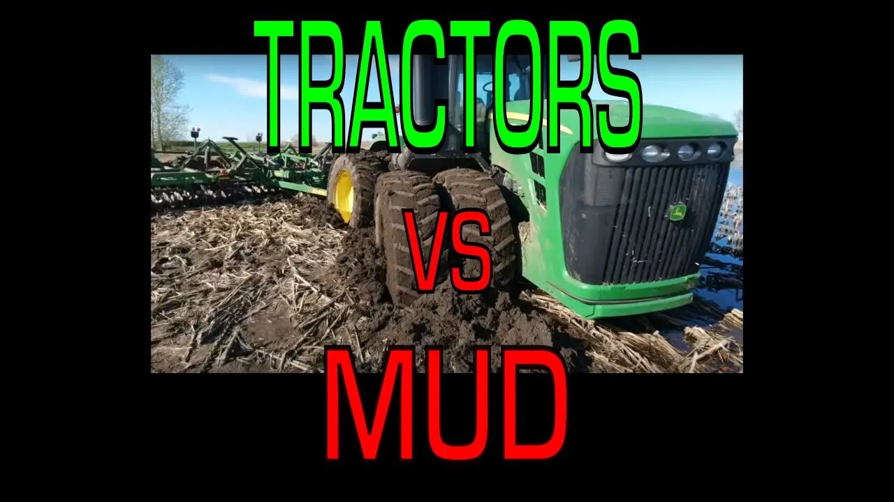 Tractors vs Mud - Heavy Equipment Stuck in mud