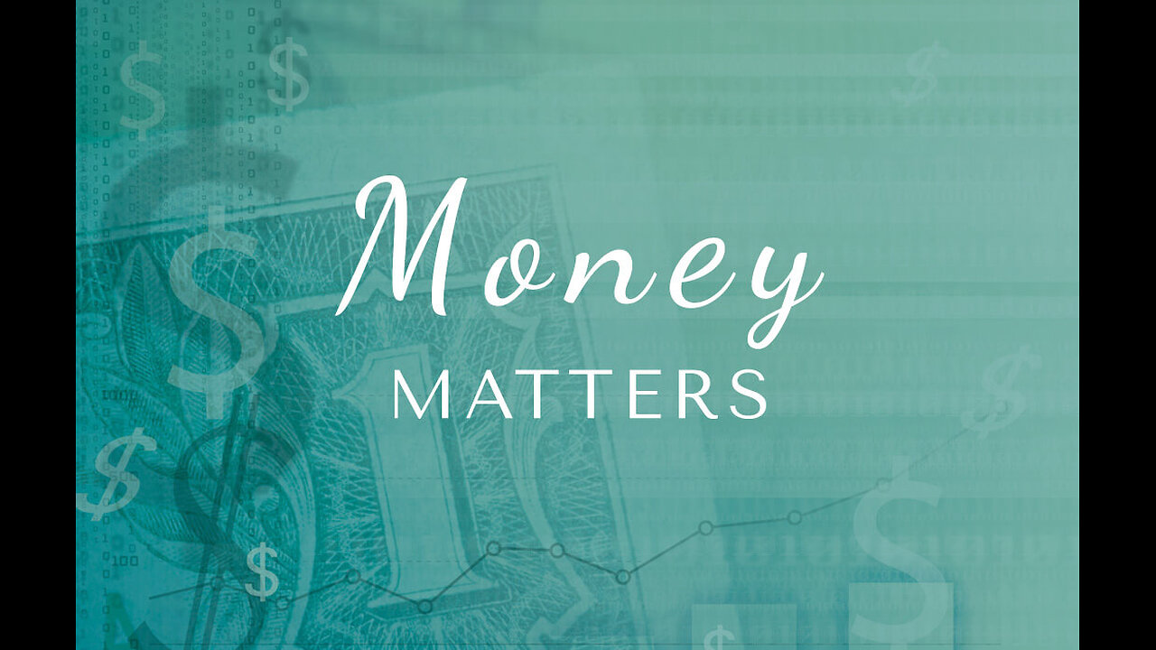 Money Matters (Part 5) | Prepare For The Future