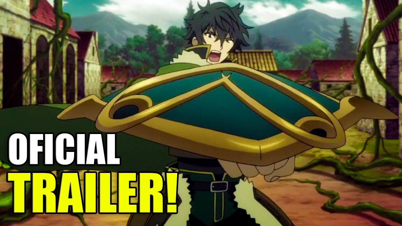 The Rising of the Shield Hero Season 2 - Trailer Oficial