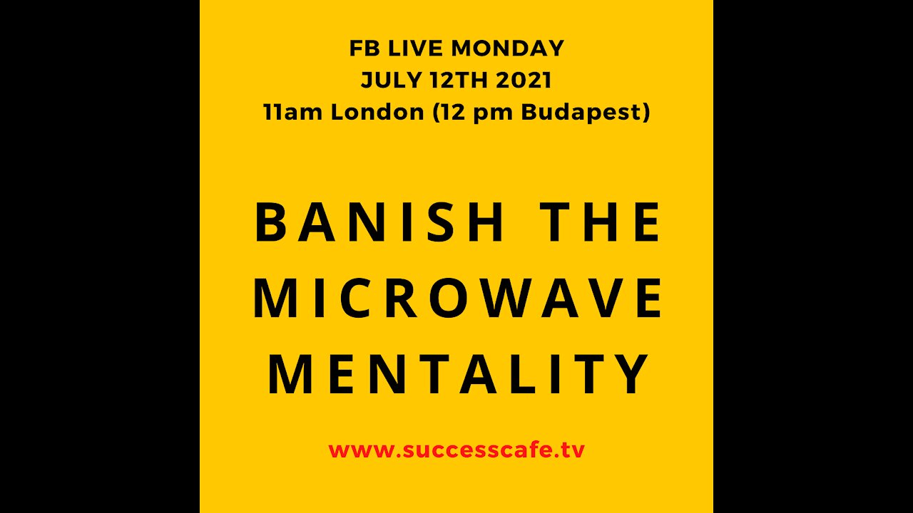 Banish The Microwave Mentality