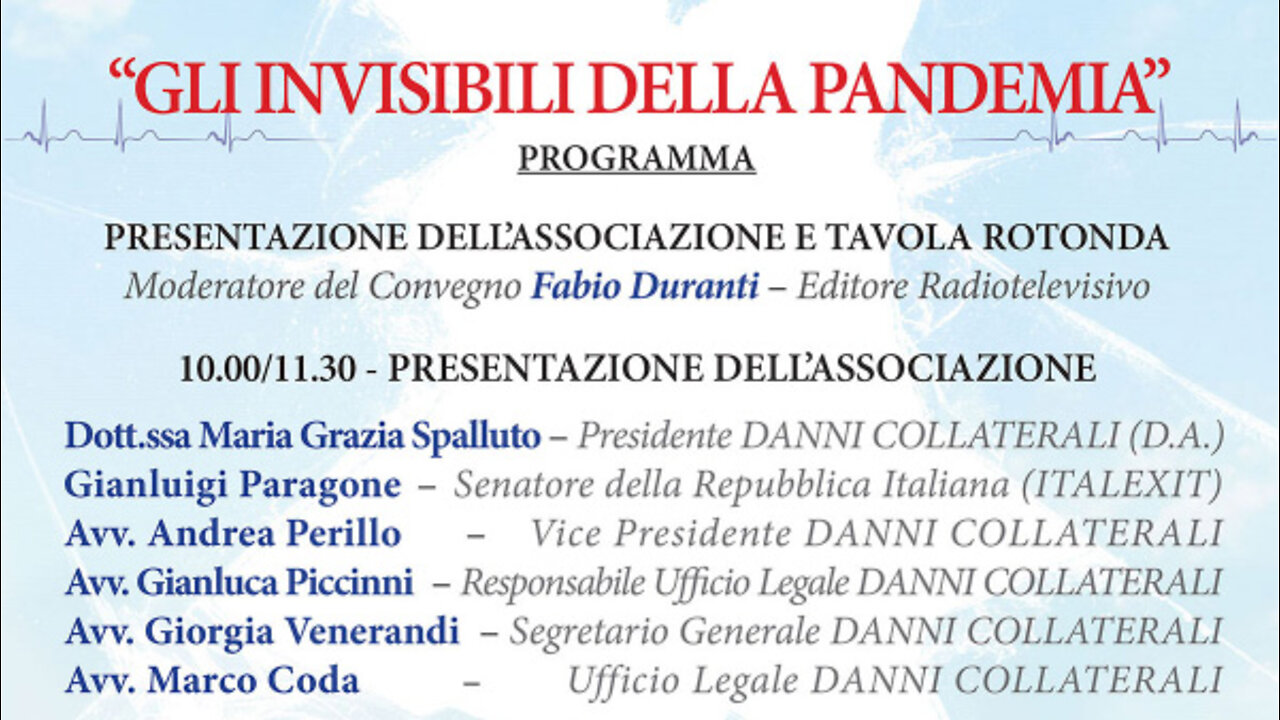 Convegno Associazione Danni Collaterali: "Gli invisibili della Pandemia" Parte 1