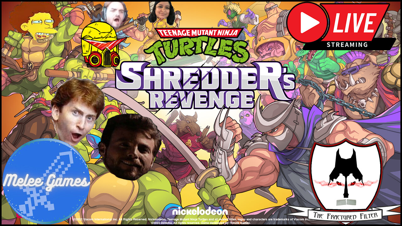 Fractured Filter Joins w/MeleeGames & Others for TMNT: Shredders Revenge! #tmnt #shreddersrevenge