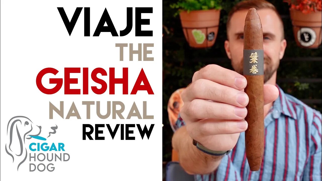 Viaje The Geisha Natural Cigar Review