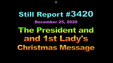 The President and First Lady's 2020 Christmas Message, 3420