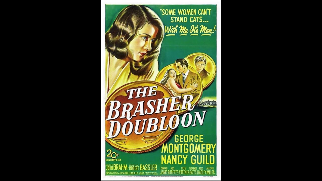 The Brasher Doubloon - Philip Marlowe (1947)