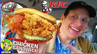 KFC® BACON AND CHEESE CHICKEN SANDWICH Review 👴🥓🧀🐔🥪 ⎮ Peep THIS Out! 🕵️‍♂️