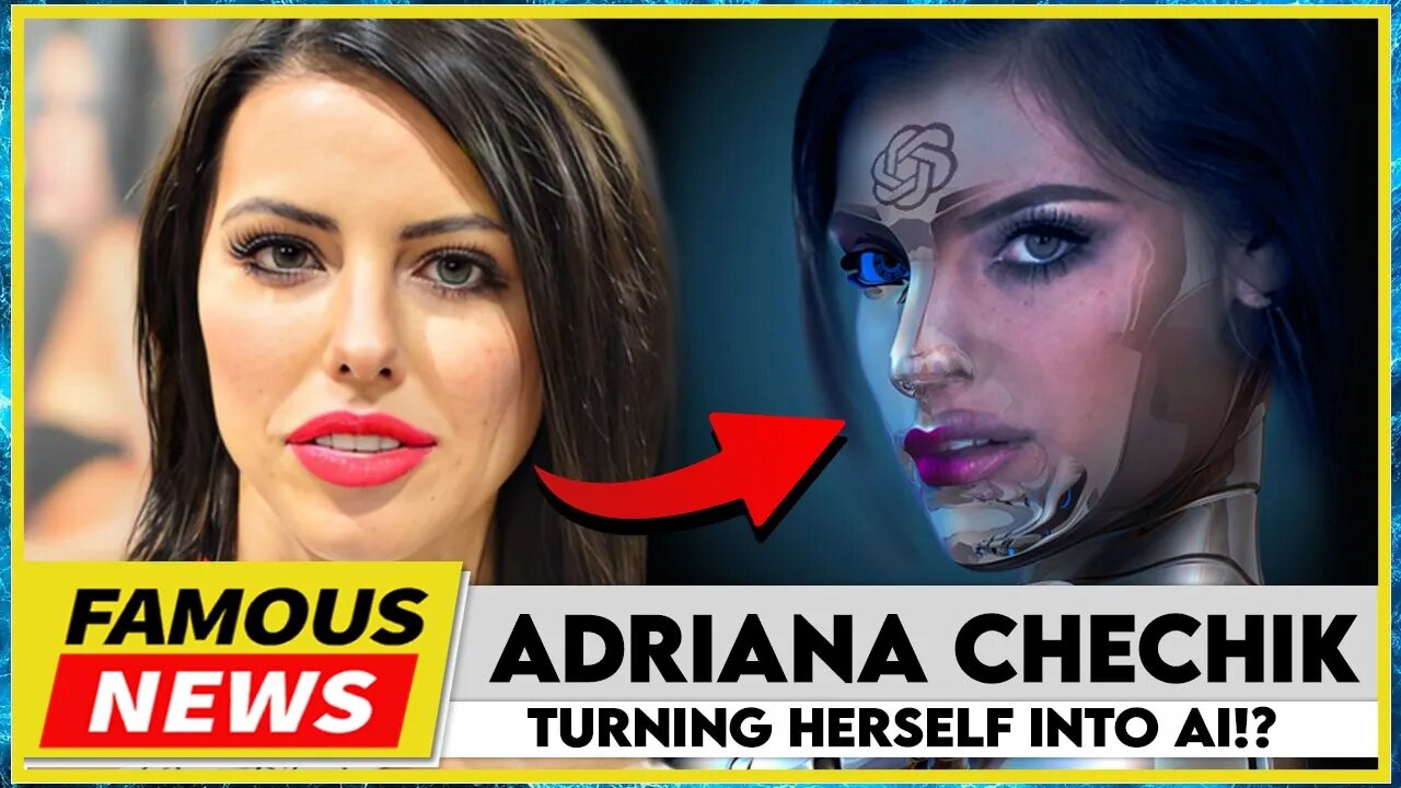 Adriаnа Сhесhik Is Quits & Turning Herself Into AI | Famous News